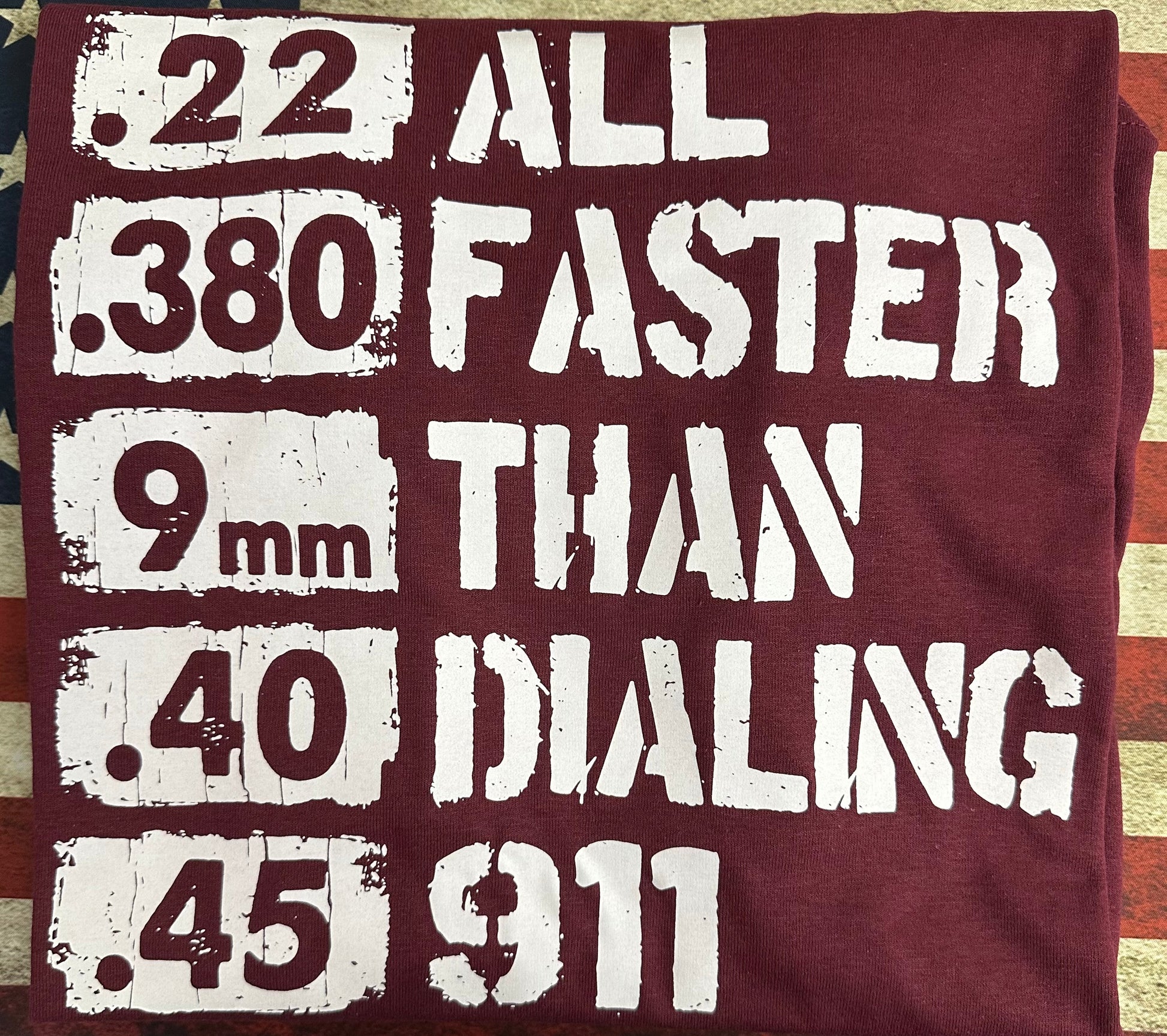Faster Than Dialing 911 Novelty Tee Shirt